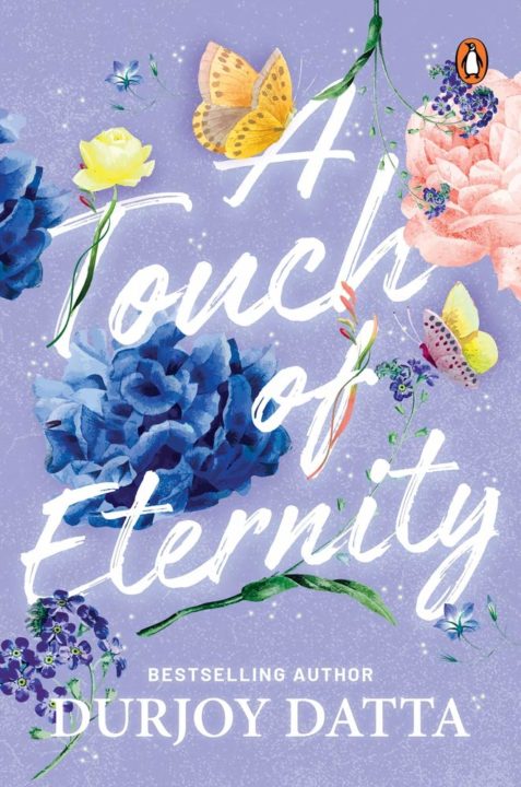 A Touch Of Eternity: Durjoy Dutta best indian novels