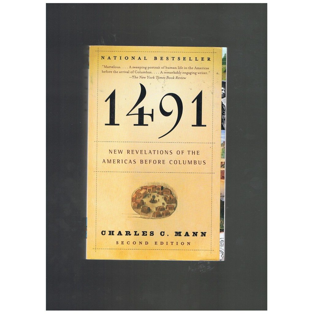 1491-New Revelations of the Americas Before Columbus