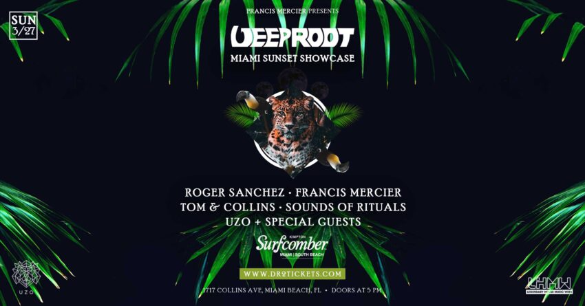 Deep Root Takes Over Miami Music Week with Offaiah, Roger Sanchez and Special Guests