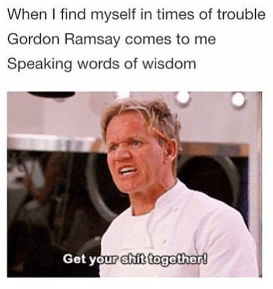 Get Your Shit Together!