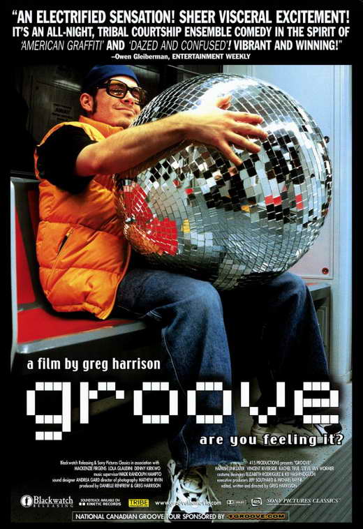 Groove Best Rave Movies