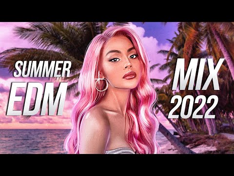 summer remixes 2022