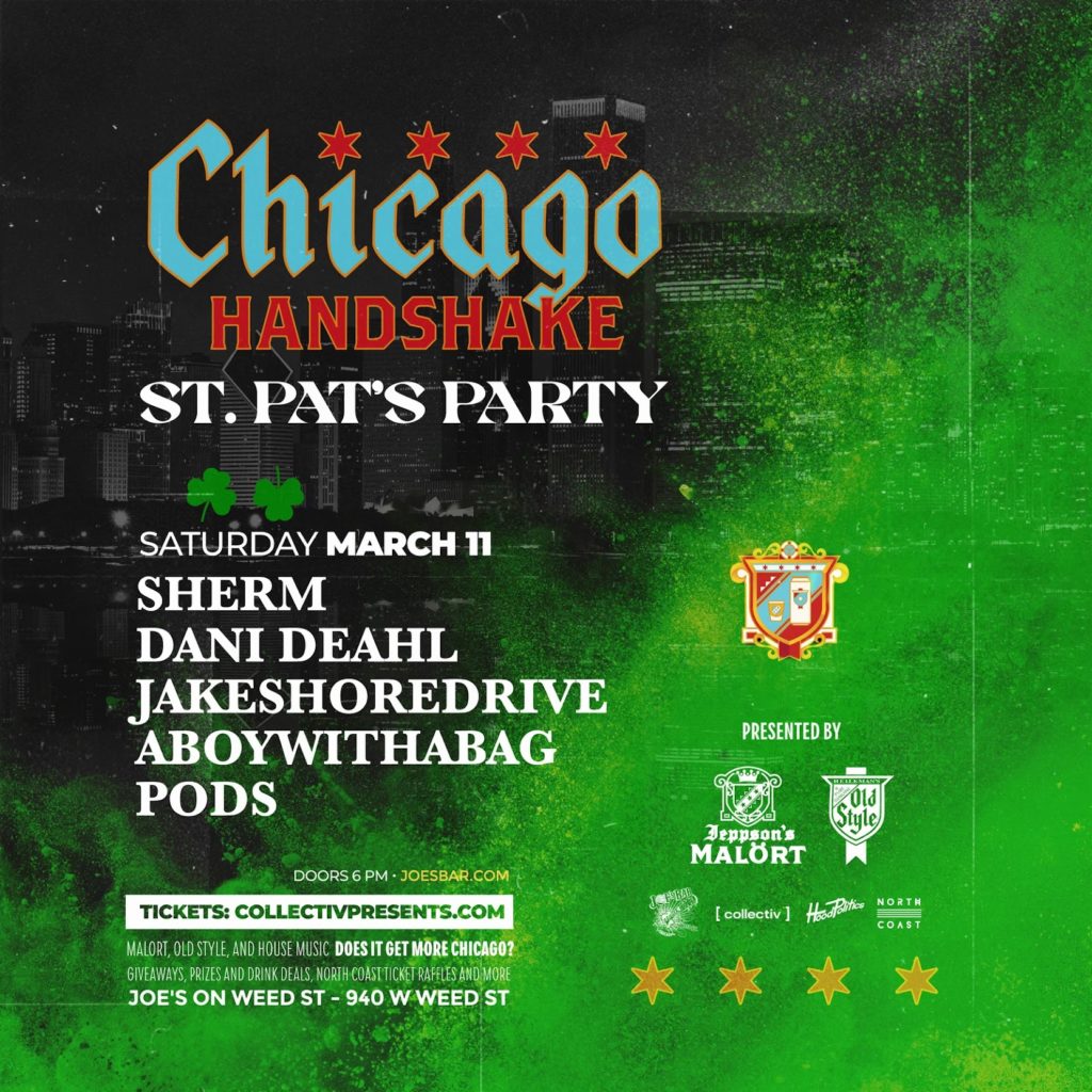 Chicago Artist & Tastemaker Sherm to Throw Stacked St. Patty’s Day Party, “Chicago Handshake”