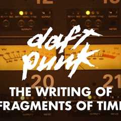 Daft Punk and Todd Edwards Drops Previously Unreleased Track, “The Writing of Fragments of Time”
