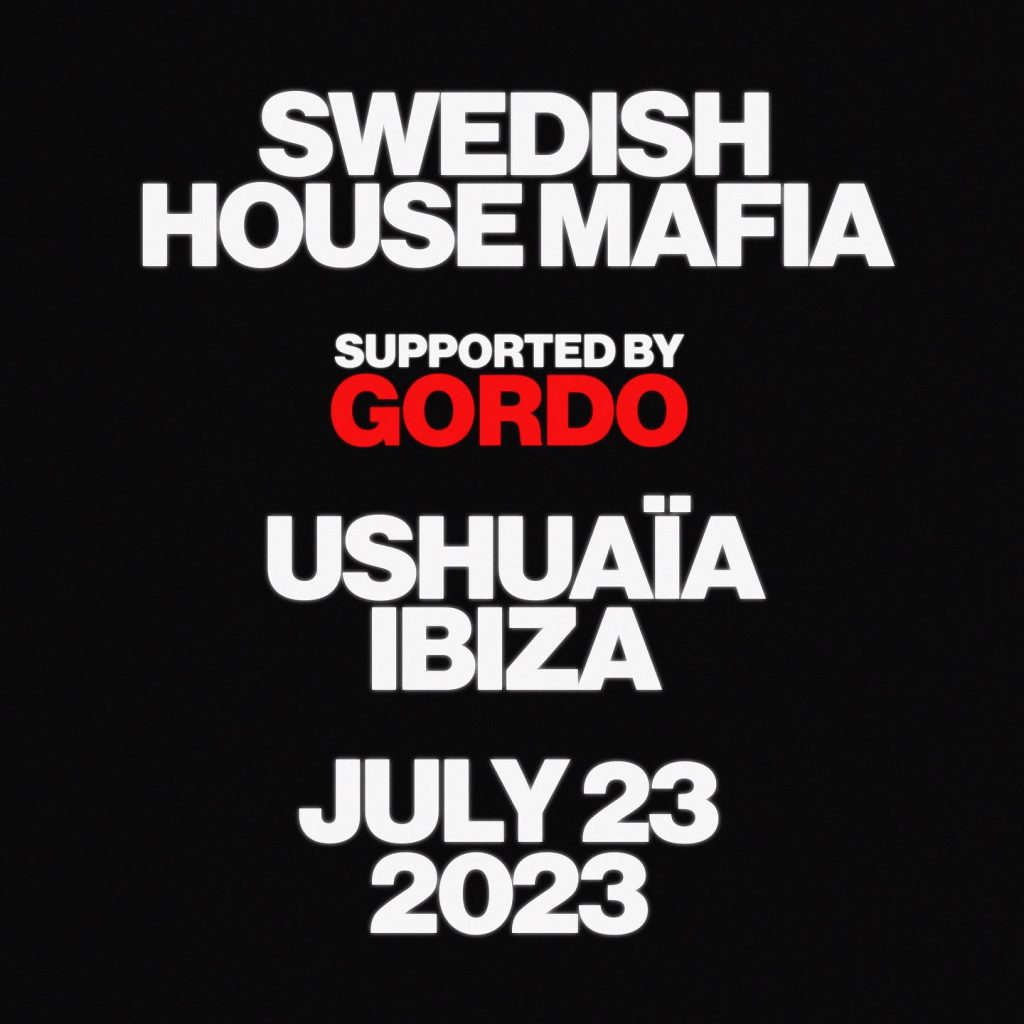 Swedish House Mafia Announces GORDO for Epic Ushuaïa Ibiza Show