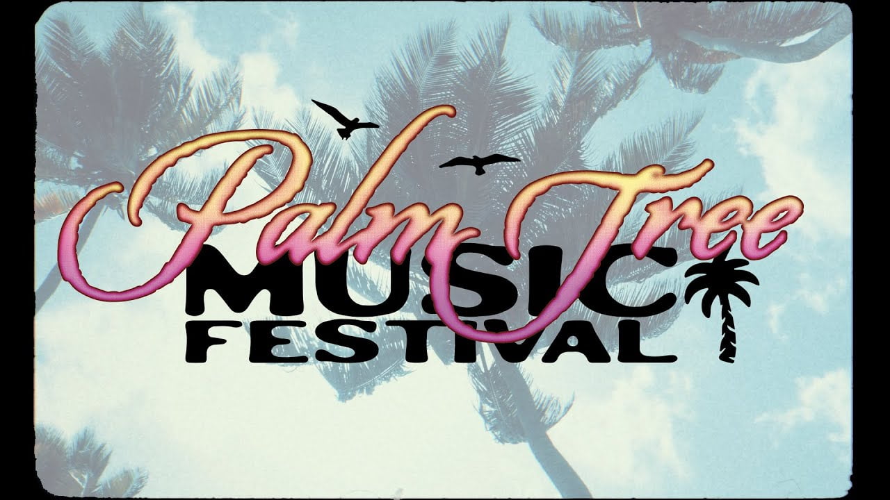 Palm Tree Music Festival 2024