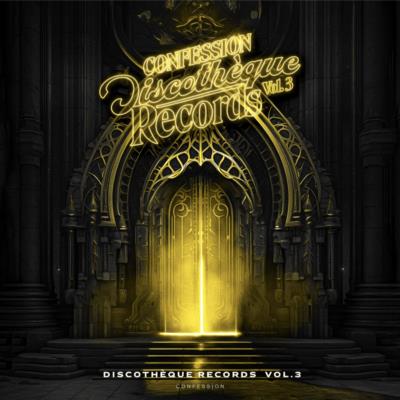 Tchami’s Confession Releases: Discothèque Records Vol. 3