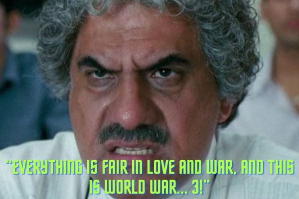 3 idiots dialogues: This is World War 3
