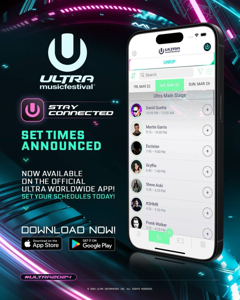 Ultra Music Festival 2024 Guide: Set Times, App, Map and Mission
