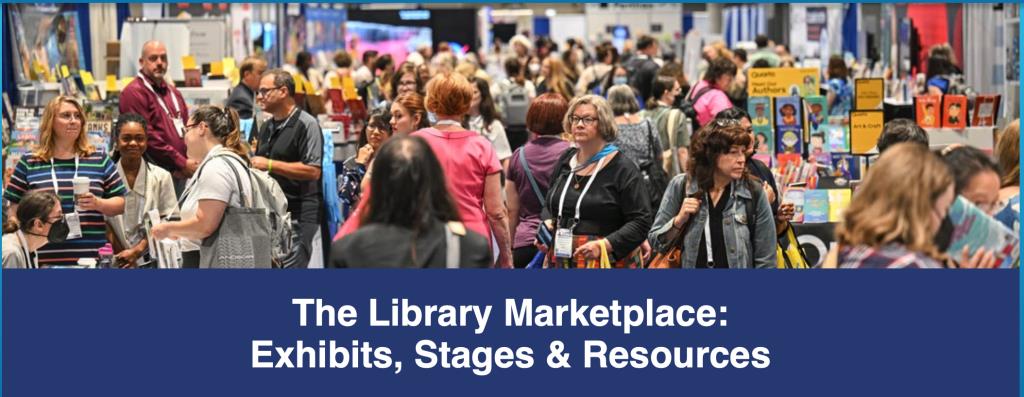 poster frame of the ALA - Library Marketplace showing exhibits, stages & resources