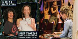 Deep Tropics DJ Drez & Marti Nikko 