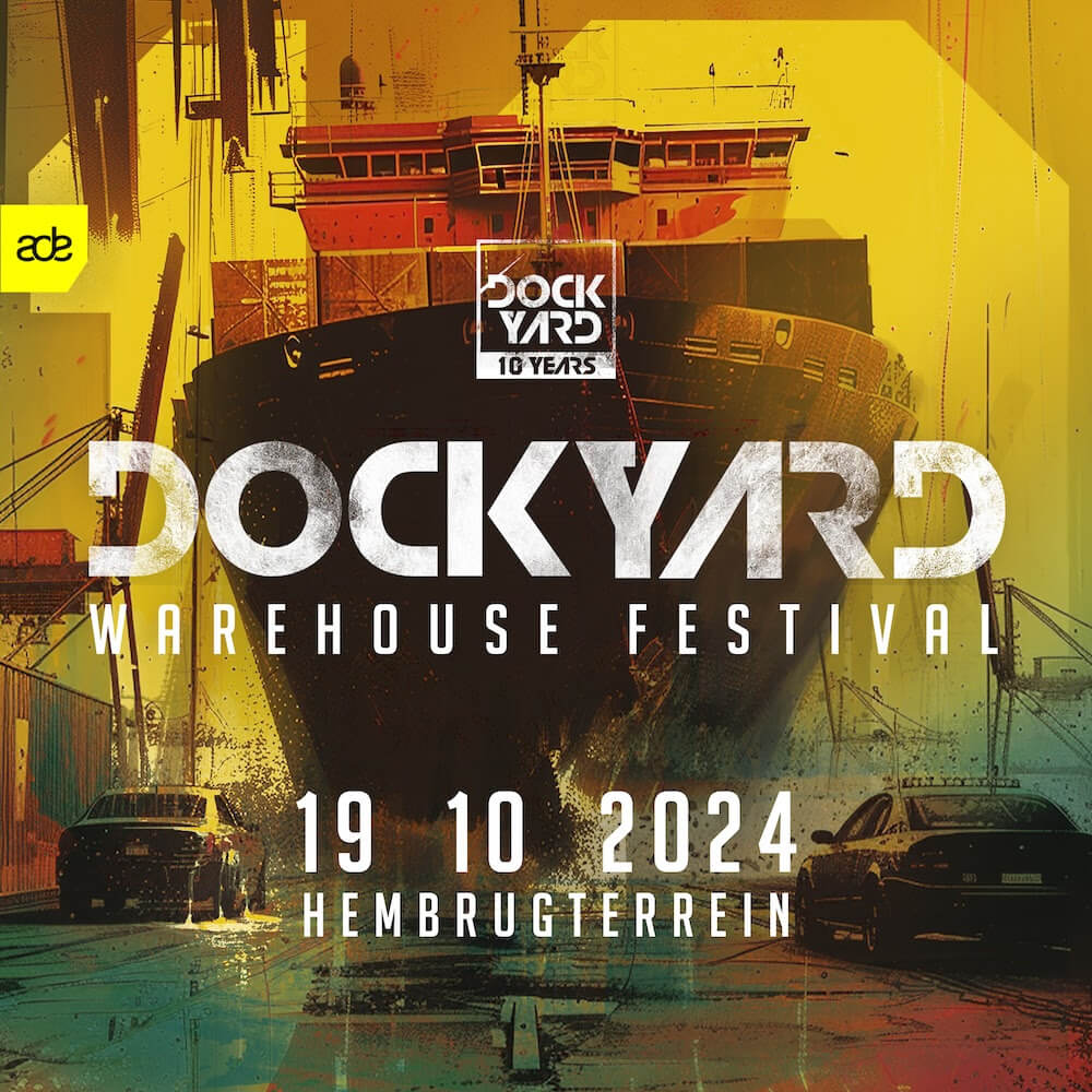 ADE EVENT: Dockyard Warehouse Festival Celebrates 10 Years with Futuristic Lineup Including SNTS and Wax Wings