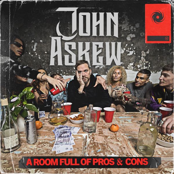 John Askew - A Room Full Of Pros and Cons