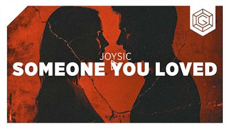 Joysic - Someone You Loved (Lyric Video)