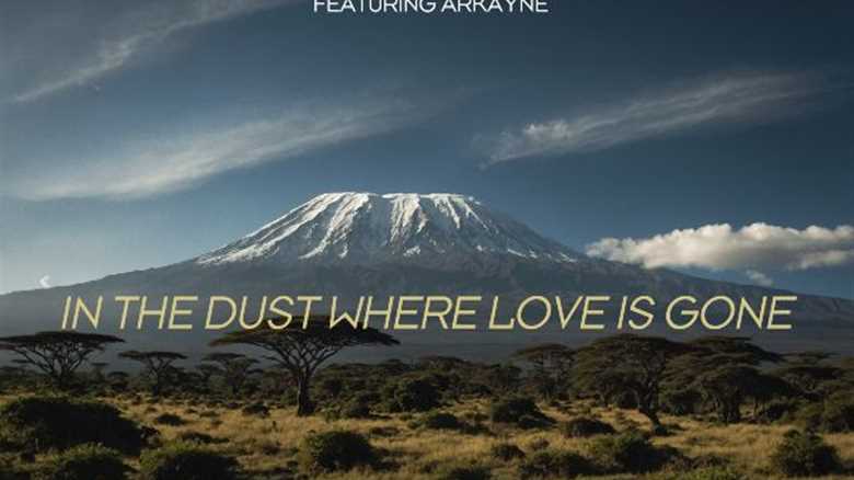 JOHAN GIELEN PRESENTS AIRSCAPE FEATURING ARKAYNE – IN THE DUST WHERE LOVE IS GONE