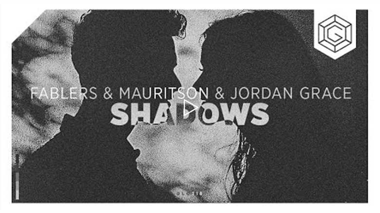 Fablers, Mauritson & Jordan Grace - Shadows