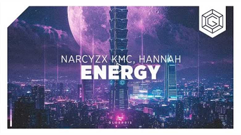 Narcyz x KMC & Hannah - Energy