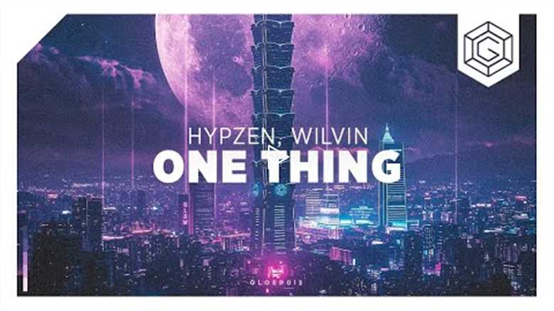 Hypzen, WILVIN  - One Thing