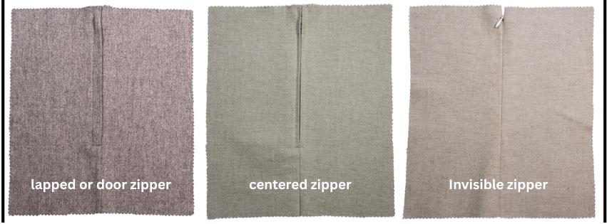 2.Lapped, centered and invisible zipper
