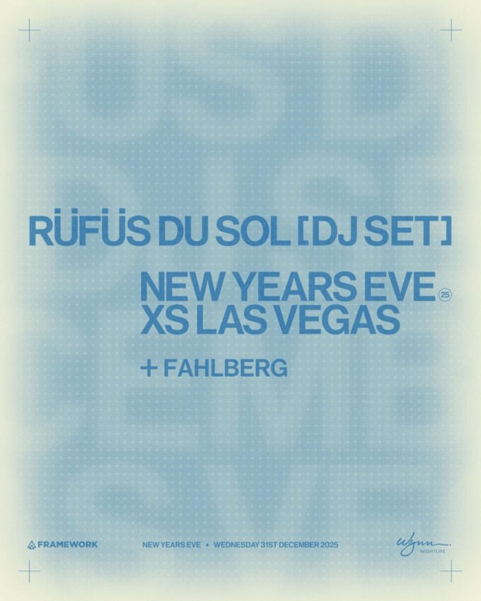 RÜFÜS DU SOL NYE 2026