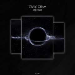 Craig Oram Unveils ‘Work It,’ Marking a Fresh Step ....