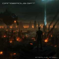 Release of “Dangerous Gift”: DJ and Produce....